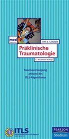 John E Campbell, John E. Campbell - Präklinische Traumatologie, Infoflip