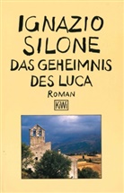 Ignazio Silone, Fritz Jaffé - Das Geheimnis des Luca