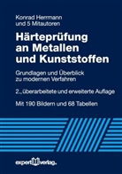 HERRMAN, Konra Herrmann, Konrad Herrmann, Konrad (Dr. Herrmann, Kompat, Kompatsche... - Härteprüfung an Metallen und Kunststoffen
