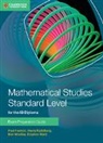 Paul Fannon, Paul Kadelburg Fannon, Fannon Paul, Vesna Kadelburg, Kadelburg Vesna, Stephen Ward... - Mathematical Studies Standard Level for the Ib Diploma Exam