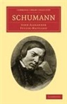 Fuller-Maitland, John Alexander Fuller-Maitland - Schumann