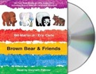 Jr. Bill Martin, Eric Carle, Bill Martin, Gwyneth Paltrow - Brown Bear and Friends (Hörbuch)