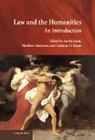 Austin Sarat, Austin Anderson Sarat, Matthew Anderson, Matthew D. Anderson, Anderson Matthew, Cathrine O. Frank... - Law and the Humanities