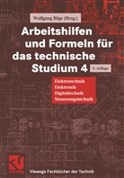 Wolfgan Böge, Wolfgang Böge, Peter Franke - Arbeitshilfen und Formeln für das technische Studium - Bd. 4: Arbeitshilfen und Formeln für das technische Studium