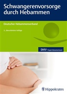 Deutscher Hebammenverband, DHV, Deutscher Hebammenverband e.V., Deutscher Hebammenverband e.V., Hebammengemeinschaftshilfe e.V, Deutsche Hebammenverband... - Schwangerenvorsorge durch Hebammen