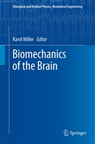 Karo Miller, Karol Miller - Biomechanics of the Brain