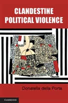 Donatella Della Porta, Donatella (European University Institute della Porta - Clandestine Political Violence