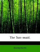 Anonymous - The Sun-Maid.