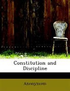 Anonymous - Constitution and Discipline