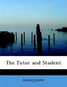 Anonymous - The Tutor and Student