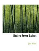 John Ashton - Modern Street Ballads