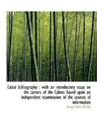 George Park Winship, George Parker Winship - Cabot Bibliography : With an Introductor