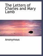 Anonymous - The Letters of Charles and Mary Lamb