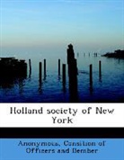 Anonymous, Consition of Officers and Bember - Holland Society of New York