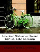 Houghton Mifflin Co, Houghton Mifflin Company - American Statesmen Second Edition John S