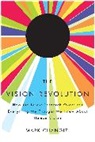 Mark Changizi, Mark A. Changizi - Vision Revolution