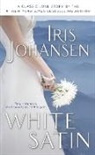 Iris Johansen - White Satin
