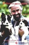 Ian Dunbar - El libro del buen perro : guía para el adiestramiento del cachorro