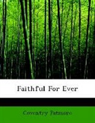 Coventry Patmore - Faithful for Ever