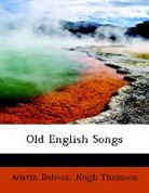 Austin Dobson, Hugh Thomson - Old English Songs
