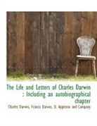 D. Appleton and Company, Charles Darwin, Francis Darwin - The Life and Letters of Charles Darwin :