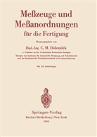 Carl M Dolezalek, Carl M. Dolezalek, C. M. Dolezalek - Meßzeuge und Meßanordnungen