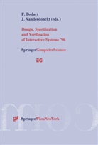 Francoi Bodart, Francois Bodart, Vanderdonckt, Vanderdonckt, Jean Vanderdonckt - Design, Specification and Verification of Interactive Systems '96