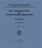 Hans List - Die Verbrennungskraftmaschine - 4 / 2: Der Ladungswechsel der Verbrennungskraftmaschine
