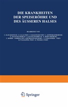 El?e, C El?e, C. El?e, Glas, E Glas, E. Glas... - Die Krankheiten der Speiseröhre und des Äusseren Halses