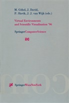 Jacques David, Jaque David, Jaques David, Martin Göbel, Pavel Slavik, Pavel Slavik et al... - Virtual Environments and Scientific Visualization '96