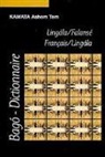 Kawata Ashem-Tem, Kawata Ashem Tem, WIP - Dictionnaire Lingala-Falanse et Francais
