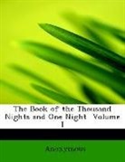 Anonymous, Anonymous - The Book of the Thousand Nights and One