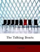 Various, Various - The Talking Beasts (Large Print Edition)