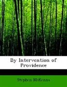 Stephen McKenna - By Intervention of Providence