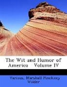 Various, Various, Marshall Pinckney Wilder - The Wit and Humor of America Volume IV