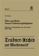 G Cantor, G. Cantor, Georg Cantor, Asser, G Asser, G. Asser - Über unendliche, lineare Punktmannigfaltigkeiten