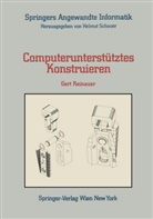 Gert Reinauer - Computerunterstütztes Konstruieren