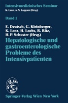 E. Deutsch, Erwin Deutsch, Kleinberger, G Kleinberger, G. Kleinberger, Gunther Kleinberger... - Hepatologische und gastroenterologische Probleme des Intensivpatienten