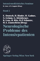 Binder, H Binder, H. Binder, Heinrich Binder, E. Deutsch, Erwin Deutsch... - Neurologische Probleme des Intensivpatienten
