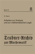 G. Peano, Giuseppe Peano, Günte Asser, Günter Asser - Arbeiten zur Analysis und zur mathematischen Logik
