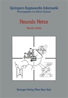 Monika Köhle, Alexander A. Clauer, Helmu Schauer, Helmut Schauer - Neurale Netze