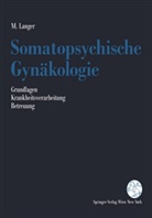 Martin Langer - Somatopsychische Gynäkologie