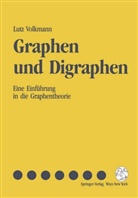 Lutz Volkmann - Graphen und Digraphen