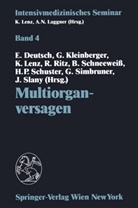 Erwin Deutsch, Gunthe Kleinberger, Gunther Kleinberger, Kurt Lenz, Kurt Lenz u a, Rudolf Ritz... - Multiorganversagen