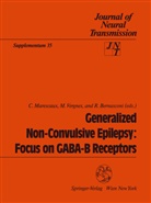 R Bernasconi, R. Bernasconi, C. Marescaux, Vergnes, M Vergnes, M. Vergnes - Generalized Non-Convulsive Epilepsy: Focus on GABA-B Receptors