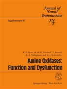 B H Youdim, M B H Youdim, C. J. Barwell, B. A. Callingham, C J Barwell et al, G. A. Lyles... - Amine Oxidases: Function and Dysfunction