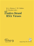 Margo A. Brinton, Charles H. Calisher, Charle H Calisher, Charles H Calisher, Roland Rueckert - Positive-Strand RNA Viruses