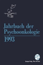 H. P. Bilek, Frischenschlager, O Frischenschlager, O. Frischenschlager, W. K&ouml;nig, W K&ouml;nig u a... - Jahrbuch der Psychoonkologie 1993