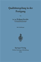 Wolfgang Dutschke - Qualitätsregelung in der Fertigung