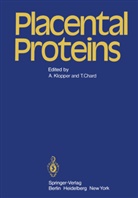 Chard, Chard, T. Chard, Timothy Chard, Klopper, A Klopper... - Placental Proteins
